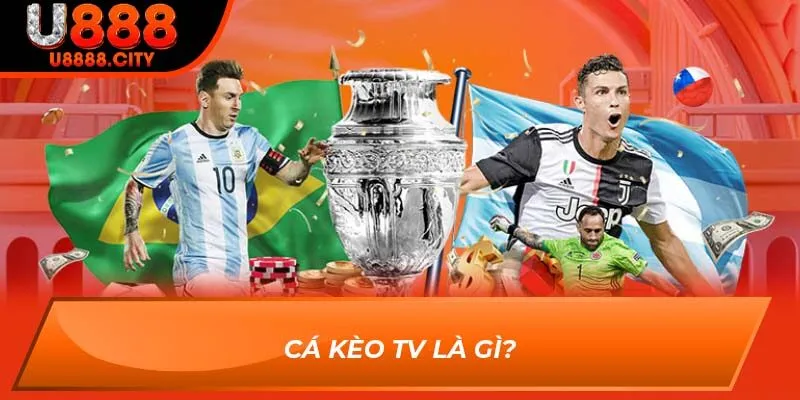 Cá Kèo Tv Và Các Cách Chơi Bách Trúng Bách Thắng Tại U888 1 Cá Kèo TV là gì?